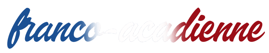 franco-acadienne (couleur de text en bleu, blanc et rouge